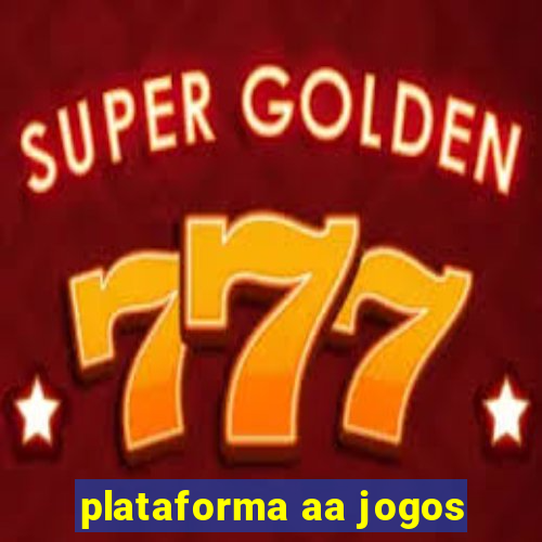 plataforma aa jogos